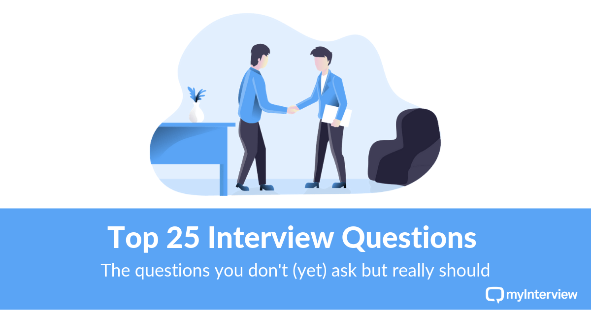 myInterview Top 25 Interview Questions